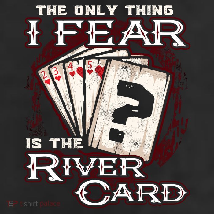 The Only Thing I Fear Is The River Card Funny Poker Player Adult Drive Performance Visor