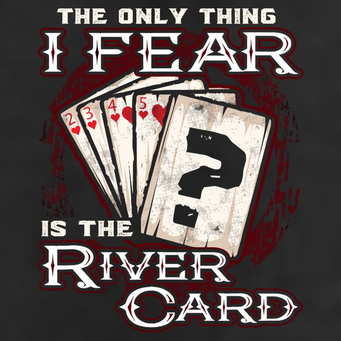 The Only Thing I Fear Is The River Card Funny Poker Player 25L Jumbo Tote