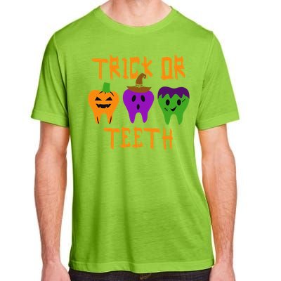 Trick Or Treat Brush Your Teeth Dentist Halloween Funny Gift Adult ChromaSoft Performance T-Shirt