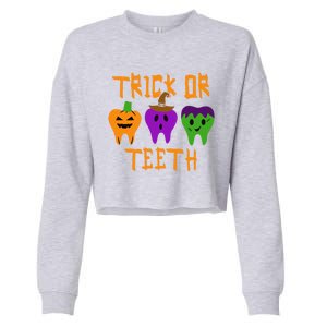 Trick Or Treat Brush Your Teeth Dentist Halloween Funny Gift Cropped Pullover Crew