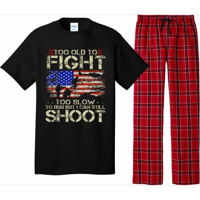 Too Old To Fight Too Slow To Run Veteran Pajama Set