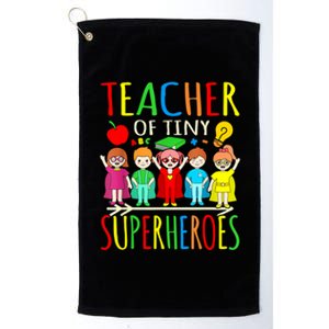 Teacher Of Tiny Superheroes First Day Back To School Graphic Platinum Collection Golf Towel