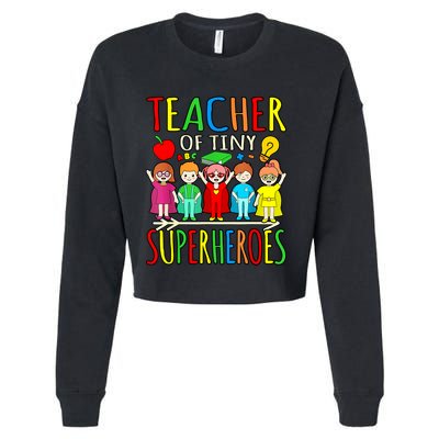 Teacher Of Tiny Superheroes First Day Back To School Graphic Cropped Pullover Crew