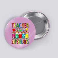 Teacher Of Tiny Superheroes First Day Back To School Graphic Button