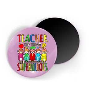 Teacher Of Tiny Superheroes First Day Back To School Graphic Magnet