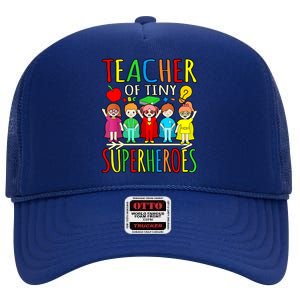 Teacher Of Tiny Superheroes First Day Back To School Graphic High Crown Mesh Back Trucker Hat