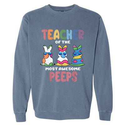 Teacher Of The Most Awesome Easter Bunny Spring Garment-Dyed Sweatshirt