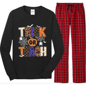 Trick Or Teach Halloween Cool Gift Funny For Teachers Gift Long Sleeve Pajama Set