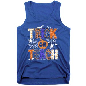 Trick Or Teach Halloween Cool Gift Funny For Teachers Gift Tank Top