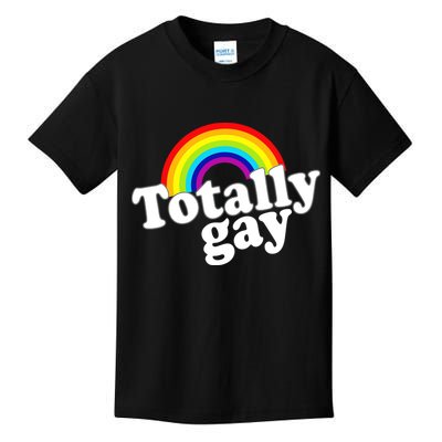 Totally Gay Kids T-Shirt