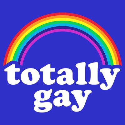 Totally Gay Rainbow T-Shirt