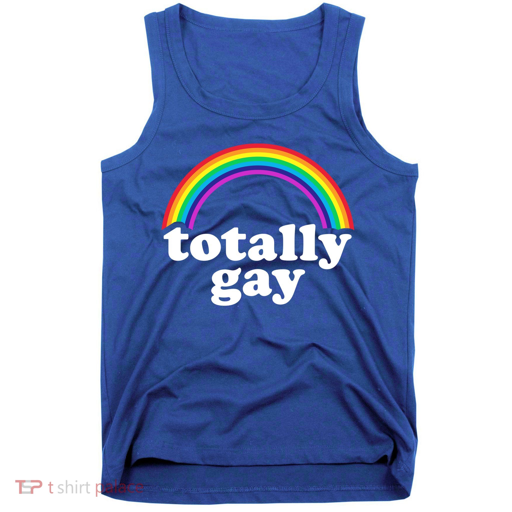 Totally Gay Rainbow Tank Top