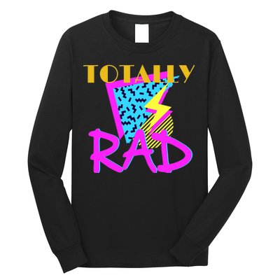 Totally Rad Retro 90's Long Sleeve Shirt