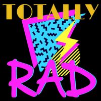 Totally Rad Retro 90's Poster