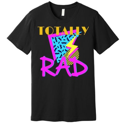 Totally Rad Retro 90's Premium T-Shirt