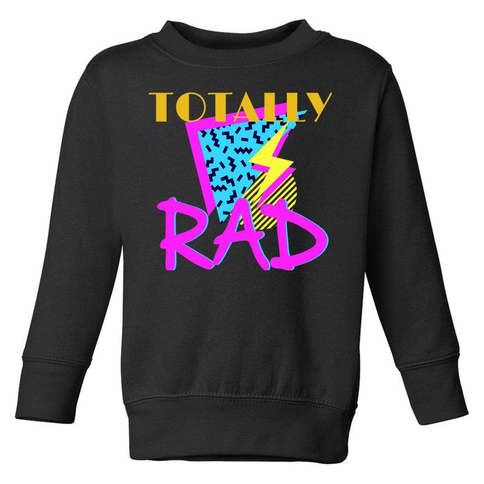 Totally Rad Retro 90's Toddler Sweatshirt