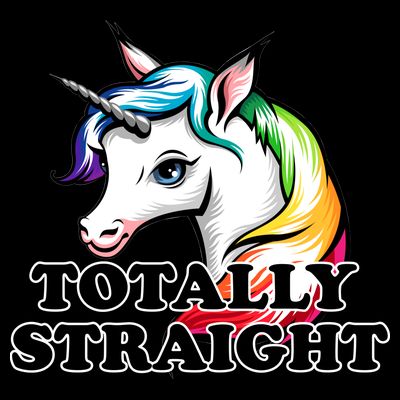 Totally Straight Unicorn Rainbow T-Shirt
