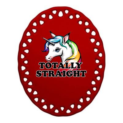 Totally Straight Unicorn Rainbow Ceramic Oval Ornament