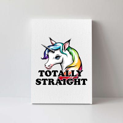 Totally Straight Unicorn Rainbow Canvas