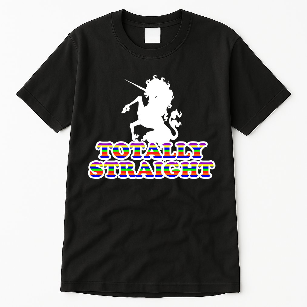 Totally Straight Unicorn Rainbow Pride Tall T-Shirt