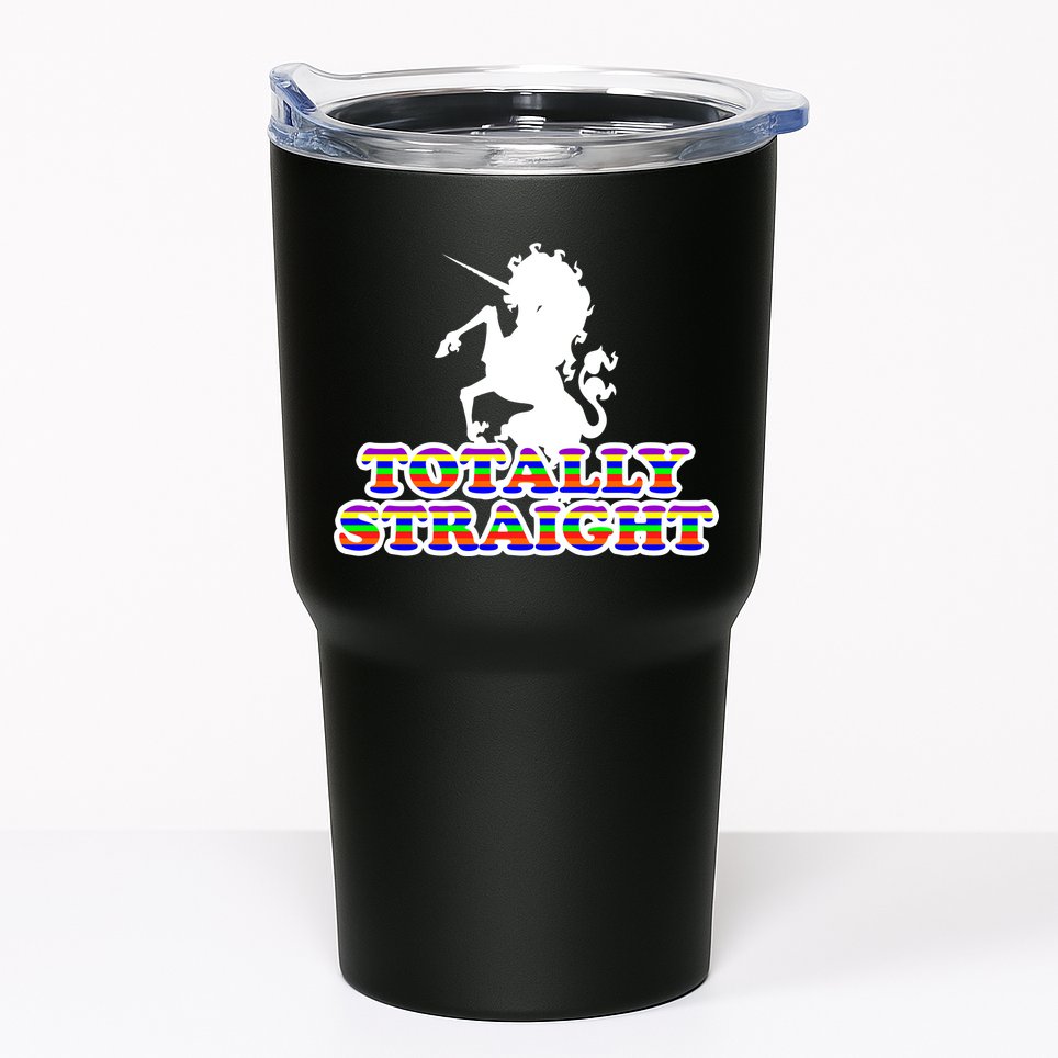 Totally Straight Unicorn Rainbow Pride Tumbler