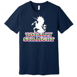 Totally Straight Unicorn Rainbow Pride Premium T-Shirt