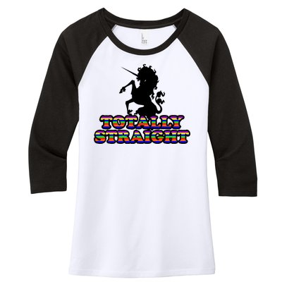 Totally Straight Unicorn Rainbow Pride Women's Tri-Blend 3/4-Sleeve Raglan Shirt