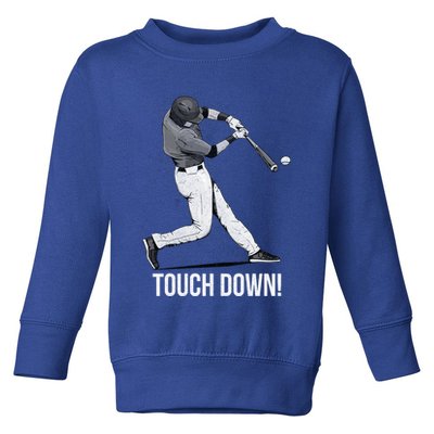 Touch Down Baseball Home Run Toddler Sweatshirt