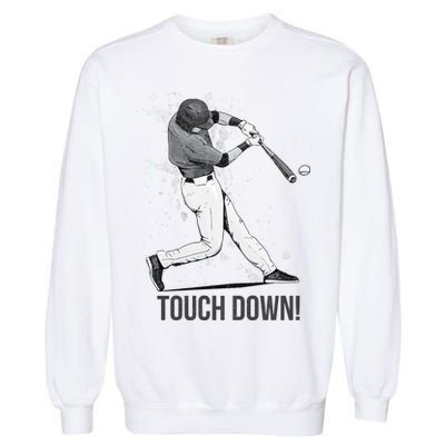 Touch Down Baseball Home Run Garment-Dyed Sweatshirt