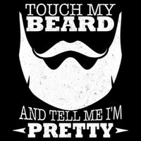 Touch My Beard And Tell Me I'm Pretty 7-Panel Snapback Hat