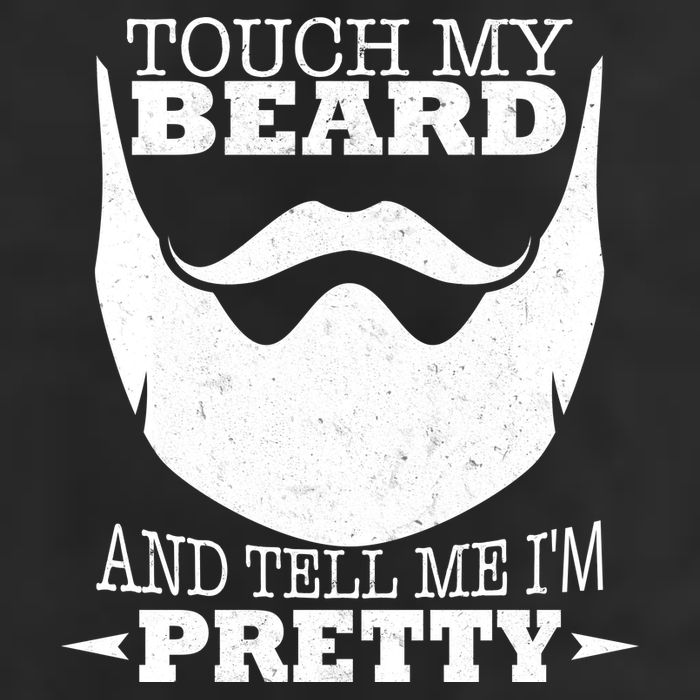 Touch My Beard And Tell Me I'm Pretty 15oz Campfire Ceramic Mug