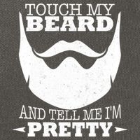Touch My Beard And Tell Me I'm Pretty Cotton Canvas Backpack