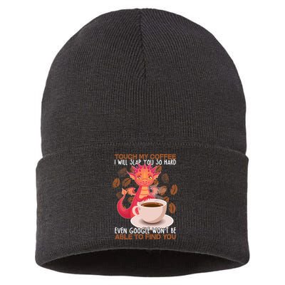Touch My Coffee Google Won't Find You Dragon Coffee Sustainable Knit Beanie