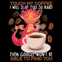 Touch My Coffee Google Won't Find You Dragon Coffee Pom Pom 12in Knit Beanie