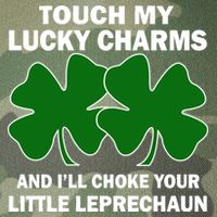 Touch My Lucky Charms And I'll Choke Your Leprechaun Legacy Tie Dye Trucker Hat