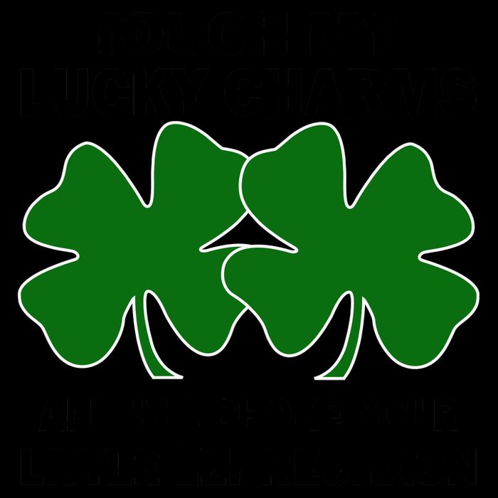 Touch My Lucky Charms And I'll Choke Your Leprechaun 16oz Travel Tumbler