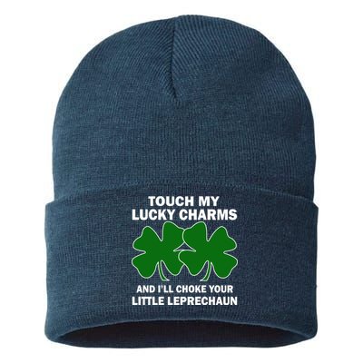 Touch My Lucky Charms And I'll Choke Your Leprechaun Sustainable Knit Beanie