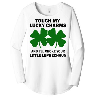 Touch My Lucky Charms And I'll Choke Your Leprechaun Women's Perfect Tri Tunic Long Sleeve Shirt