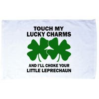 Touch My Lucky Charms And I'll Choke Your Leprechaun Microfiber Hand Towel