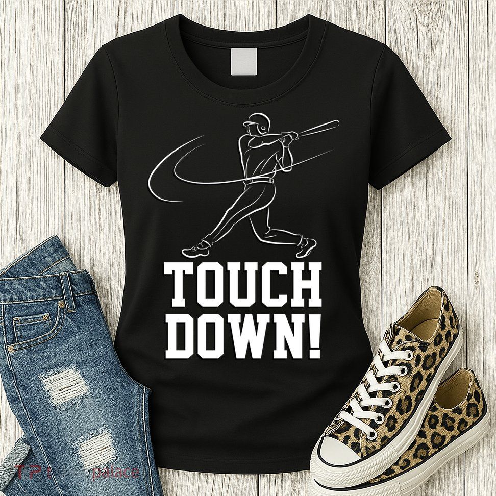 Touchdown Baseball Home-run  Womens T-Shirt