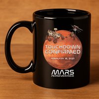 Touchdown Confirmed Mars Perseverance February 18 2021 11oz C Handle Ceramic Mug