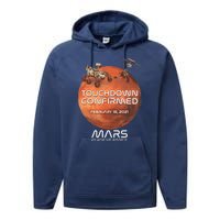 Touchdown Confirmed Mars Perseverance February 18 2021 Performance Fleece Hoodie