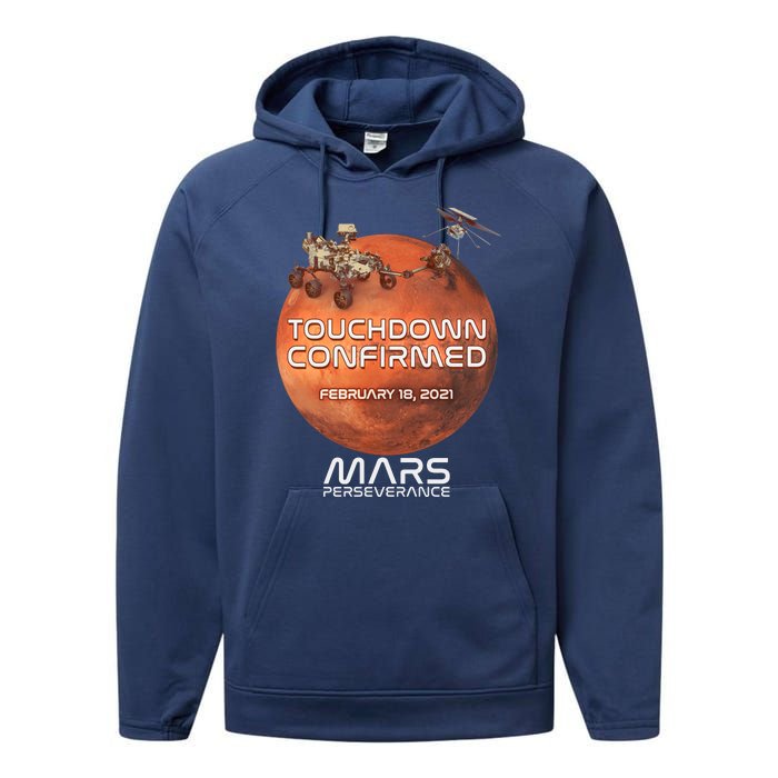 Touchdown Confirmed Mars Perseverance February 18 2021 Performance Fleece Hoodie