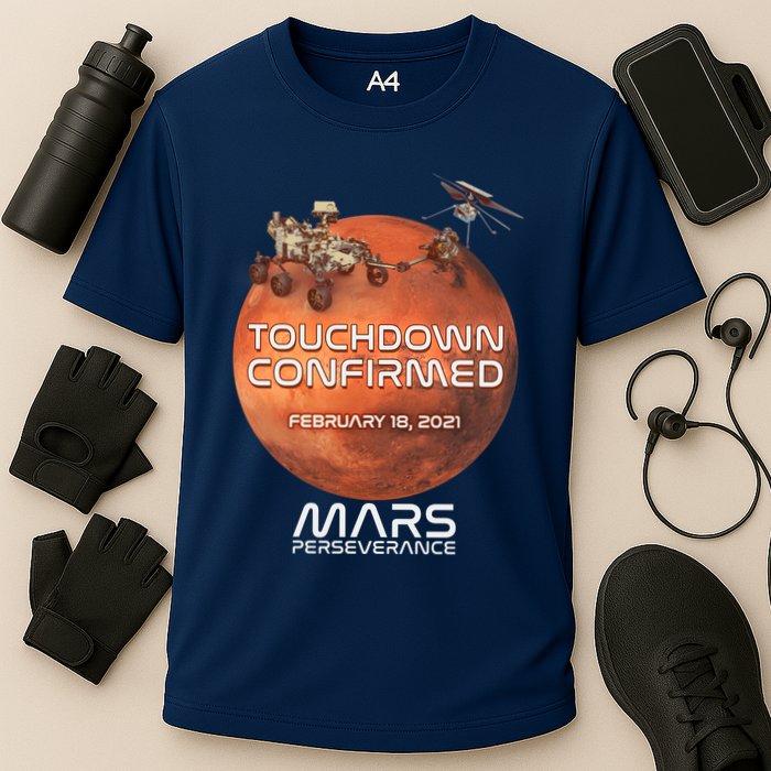 Touchdown Confirmed Mars Perseverance February 18 2021 Performance Shirt