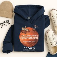 Touchdown Confirmed Mars Perseverance February 18 2021 Hoodie