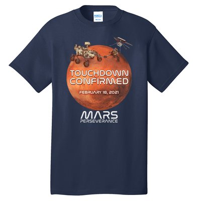 Touchdown Confirmed Mars Perseverance February 18 2021 Tall T-Shirt