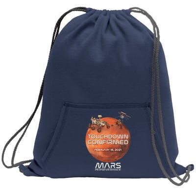 Touchdown Confirmed Mars Perseverance February 18 2021 Sweatshirt Cinch Pack Bag