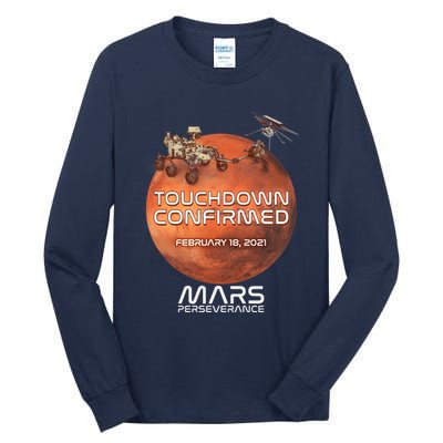 Touchdown Confirmed Mars Perseverance February 18 2021 Tall Long Sleeve T-Shirt