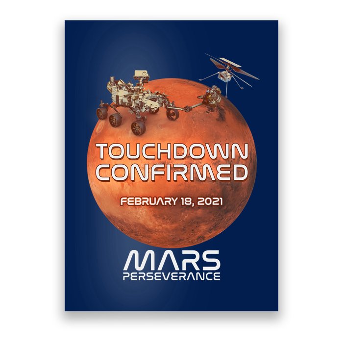 Touchdown Confirmed Mars Perseverance February 18 2021 Poster