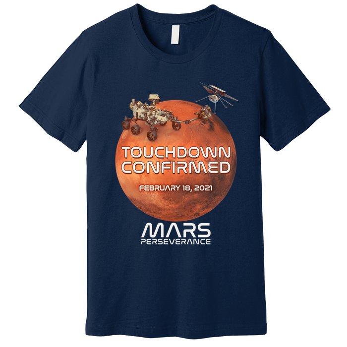 Touchdown Confirmed Mars Perseverance February 18 2021 Premium T-Shirt